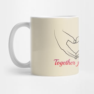 together forever Mug